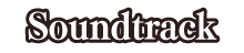 Soundtrack